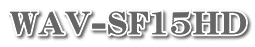 WAV-SF15HD